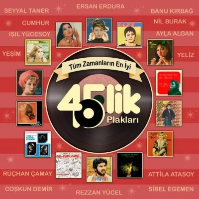 Tüm Zamanların En İyi 45 'Lik Plakları