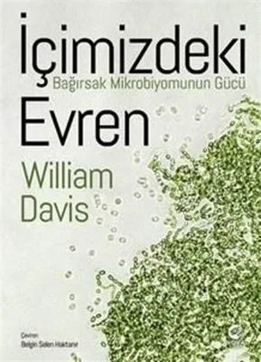 İçimizdeki Evren: Bağırsak Mikrobiyomunun Gücü