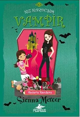 Kaderle Randevu - Kız Kardeşim Vampir 10