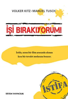 İşi Bırakıyorum