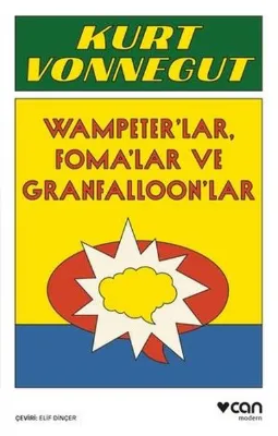 Vampeter'lar Foma'lar ve Granfalloon'lar