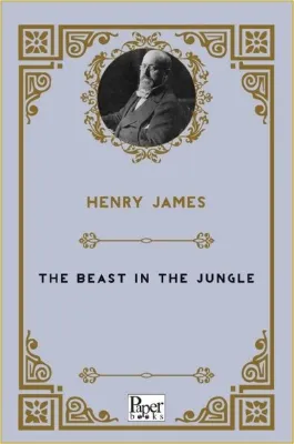 The Beast in The Jungle
