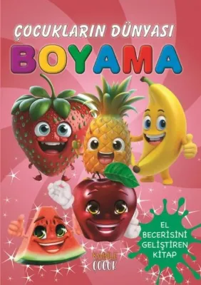 Meyveler - Çocukların Dünyası Boyama Kitabı 7