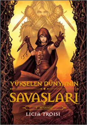 Yükselen Dünya’nın Savaşları 2 - İki Savaşçı
