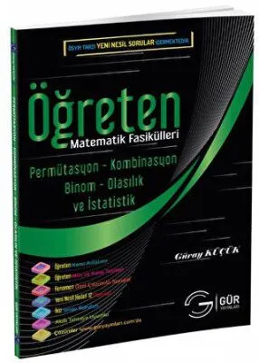 Öğreten Matematik Fasikülleri - Permütasyon - Kombinasyon - Binom - Olasılık ve İstatistik Konu Anlatımlı