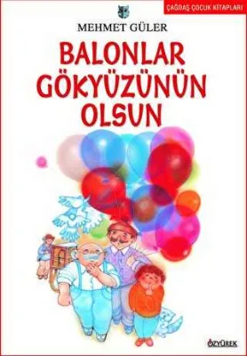 Balonlar Gökyüzünün Olsun