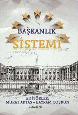 Başkanlık Sistemi
