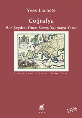 Coğrafya - Her Şeyden Önce Savaş Yapmaya Yarar