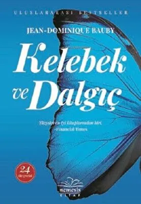 KELEBEK VE DALGIÇ