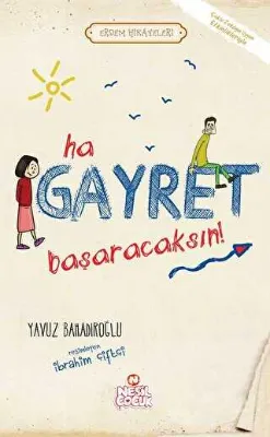 Ha Gayret Başaracaksın!