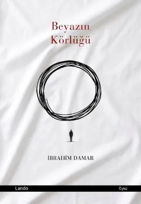Beyazın Körlüğü