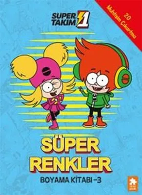 Süper 1 Takım - Süper Renkler Boyama Kitabı 3
