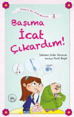 Başıma İcat Çıkardım!
