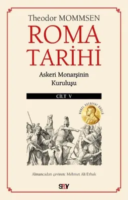 Roma Tarihi Cilt 5 - Askeri Monarşinin Kuruluşu
