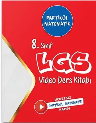 8. Sınıf Partikül Matematik LGS Video Ders Kitabı