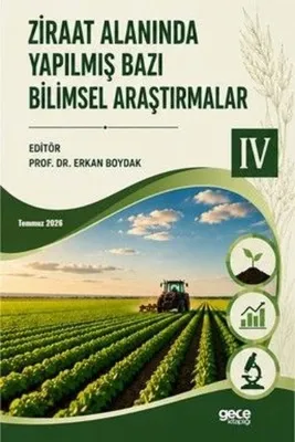 Ziraat Alanında Yapılmış Bazı Bilimsel Araştırmalar 4