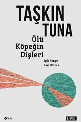 Ölü Köpeğin Dişleri