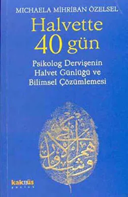 HALVETTE 40 GÜN