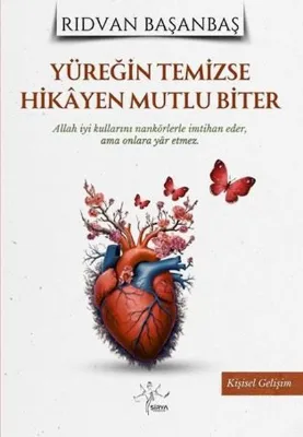 Yüreğin Temizse Hikayen Mutlu Biter
