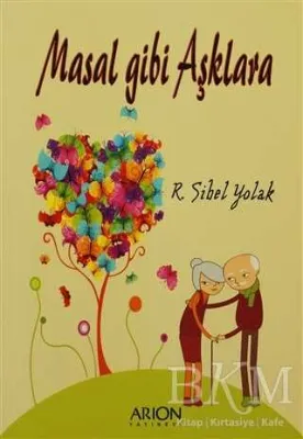 Masal Gibi Aşklara