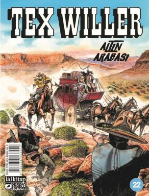 Tex Willer Sayı 22 - Altın Arabası