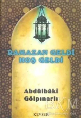 Ramazan Geldi Hoş Geldi