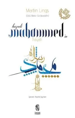 Hz. Muhammed’in Hayatı