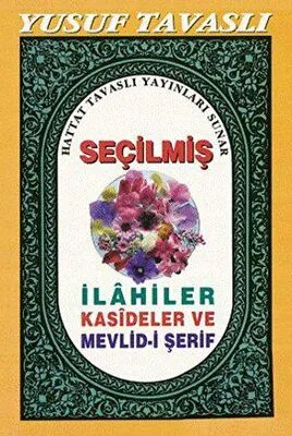 Seçilmiş İlahiler Kasideler ve Mevlid-i Şerif C18