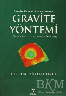 Yeraltı Kaynak Aramalarında Gravite Yöntemi