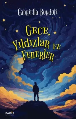 Gece Yıldızlar ve Fenerler