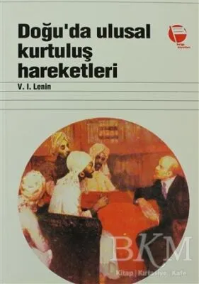 Doğu’da Ulusal Kurtuluş Hareketleri