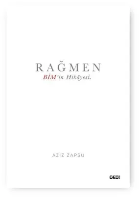 Rağmen - BİM'in Hikayesi