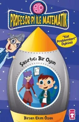 Profesör Pi İle Matematik 2 - Şaşırtıcı Bir Oyun