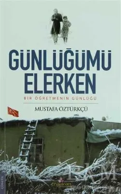 Günlüğümü Elerken