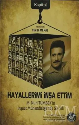 Hayallerimi İnşa Ettim