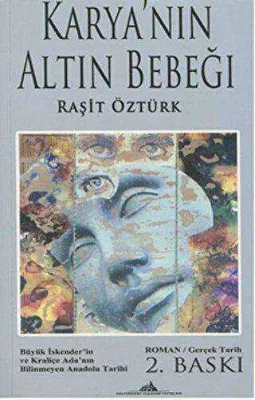 Karya`nın Altın Bebeği - Birinci Kitap