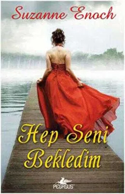 HEP SENİ BEKLEDİM