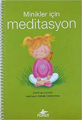 MİNİKLER İÇİN MEDİTASYON