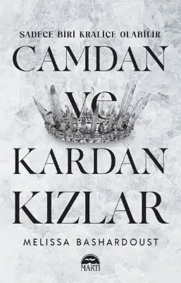 Camdan ve Kardan Kızlar
