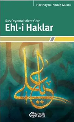 Rus Oryantalistlere Göre Ehl-i Haklar