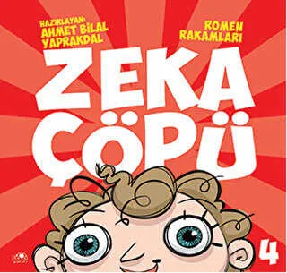 Zeka Çöpü - 4 - Romen Rakamları