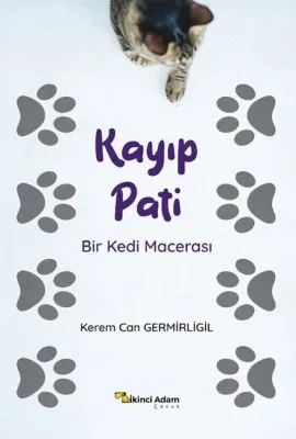 Kayıp Pati - Bir Kedi Macerası
