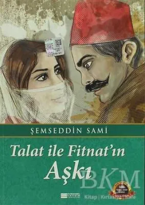 Talat ile Fitnat`ın Aşkı