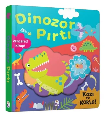 Dinozor Pırtı - Pencereli Kitap! Kazı ve Kokla!