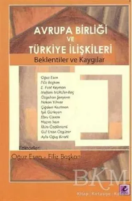 Avrupa Birliği ve Türkiye İlişkileri