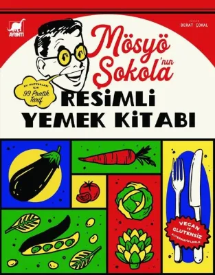 Mösyö Şokola'nın Resimli Yemek Kitabı