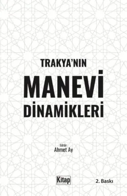 Trakya'nın Manevi Dinamikleri