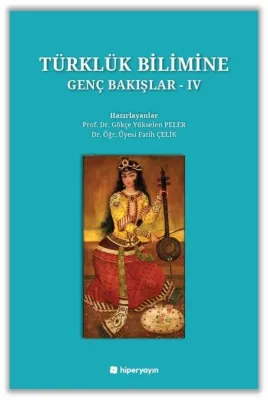 Türklük Bilimine Genç Bakışlar 4