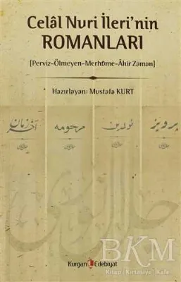Celal Nuri İleri’nin Romanları