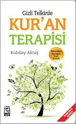 Gizli Telkinle Kur`an Terapisi